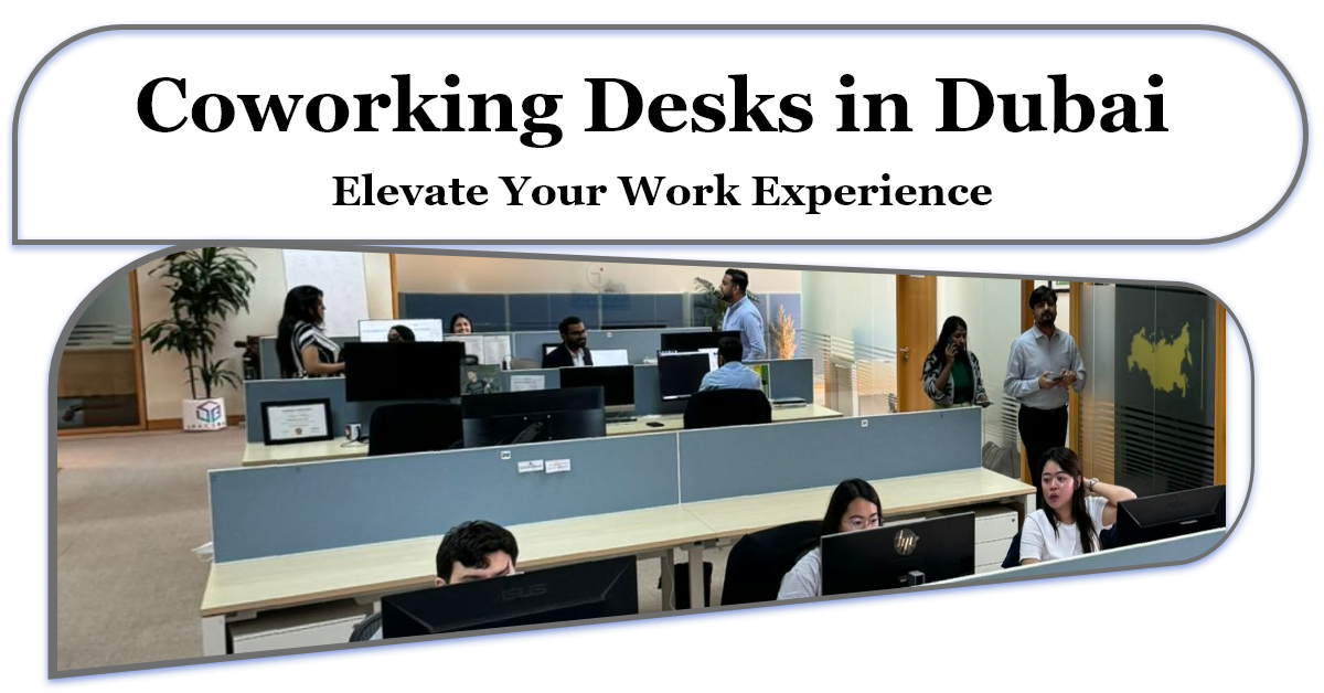 Coworking Desks in Dubai